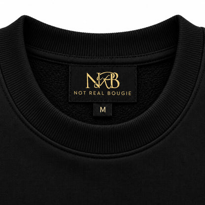 Fake Bougie Heavyweight Crewneck | Not Real Bougie